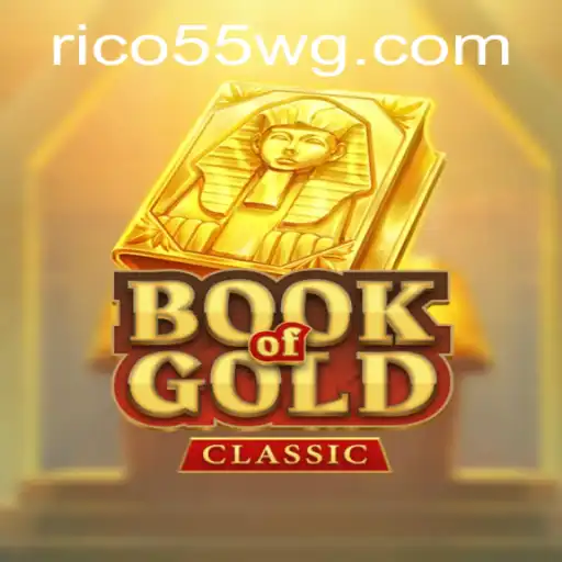 BookOfGoldClassic: Explore o Fascinante Mundo dos Jogos com Rico55
